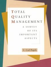 Cover of: Total quality management | C. Carl Pegels