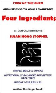 Cover of: Four Ingredients | Susan Hoag Stophel