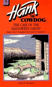 Cover of: The Case of the Halloween Ghost (Hank the Cowdog 9) by 