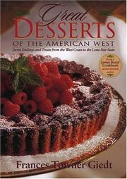 Cover of: Great Desserts of the American West by Frances Towner Giedt