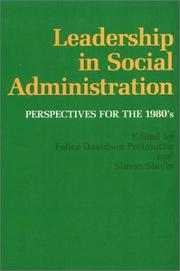Cover of: Leadership in social administration: perspectives for the 1980's