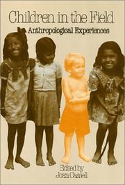 Cover of: Children in the field: anthropological experiences
