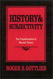 Cover of: History and subjectivity by Roger S. Gottlieb