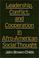 Cover of: Leadership, conflict, and cooperation in Afro-American social thought