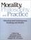 Cover of: Morality, Philosophy, and Practice