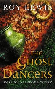 Cover of: The Ghost Dancers (Arnold Landon Mystery)