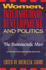 Cover of: Women, International Development, and Politics by Kathleen Staudt, Kathleen Staudt