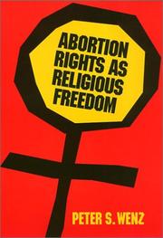 Cover of: Abortion rights as religious freedom