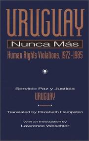 Cover of: Uruguay nunca más: human rights violations, 1972-1985