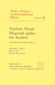 Cover of: Nuclear waste disposal under the seabed by Edward L. Miles