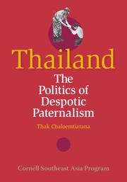 Cover of: Thailand: The Politics of Despotic Paternalism, Revised Edition