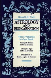 Cover of: Astrology and reincarnation by Donald H. Yott