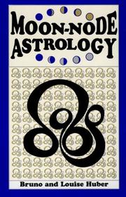 Cover of: Moon-node astrology