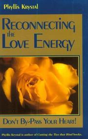 Cover of: Reconnecting the love energy by Phyllis Krystal