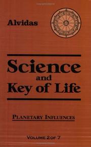 Cover of: Science and the Key of Life | Alvidas.