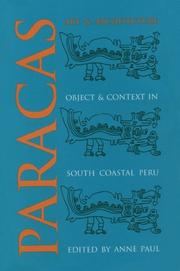 Cover of: Paracas Art and Architecture: Object and Context in South Coastal Peru