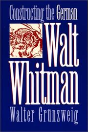 Cover of: Constructing German Walt Whitman (Iowa Whitman Series)