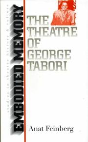 Cover of: Embodied memory: the theatre of George Tabori