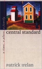 Cover of: Central standard by Patrick Irelan