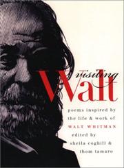 Cover of: Visiting Walt: poems inspired by the life and work of Walt Whitman