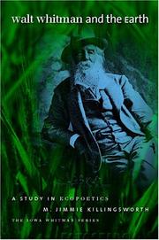 Cover of: Walt Whitman and the earth: a study in ecopoetics