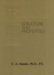 Cover of: Polymers--structure and properties by C. A. Daniels