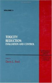 Cover of: Toxicity reduction: evaluation and control