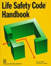 Cover of: Life Safety Code Handbook (Life Safety Code Handbook (National Fire Protection Association)) by Ron Cote