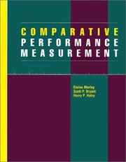 Cover of: Comparative Performance Measurement by Elaine Morley, Scott P. Bryant, Harry P. Hatry
