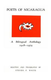 Cover of: Poets of Nicaragua, a bilingual anthology, 1918-1979 by Steven F. White, editor ; introduction by Grace Schulman.