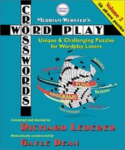 Cover of: Merriam-Webster's Word Play Crosswords, Volume 2 by Richard Lederer, Gayle Dean