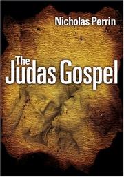 Cover of: The Judas Gospel by Nicholas Perrin