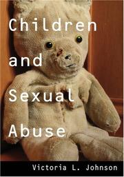 Cover of: Children and Sexual Abuse by Victoria L. Johnson