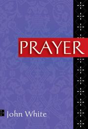 Cover of: Prayer by John White