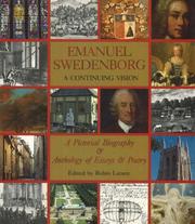 Cover of: Emanuel Swedenborg: a continuing vision : a pictorial biography & anthology of essays & poetry