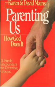 Cover of: Parenting us: how God does it