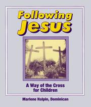 Cover of: Following Jesus: a way of the cross for children