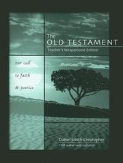 Cover of: The Old Testament: Our Call to Faith & Justice- Teachers Edition