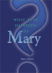 Cover of: What Ever Happened to Mary