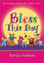 Cover of: Bless This Day by Patricia L. Mathson