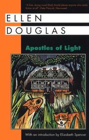 Cover of: Apostles of light by Ellen Douglas