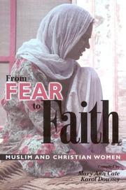 Cover of: From Fear To Faith : Muslim and Christian Women