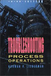 Cover of: Troubleshooting process operations by Norman P. Lieberman