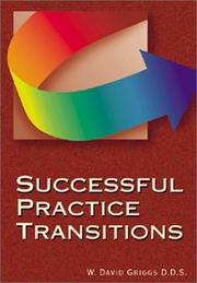 Planning successful practice transitions by W. David Griggs