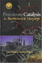 Cover of: Petroleum catalysis in nontechnical language