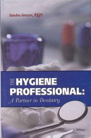 Cover of: The hygiene professional by Sandra Senzon
