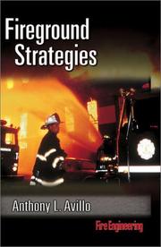 Fireground strategies by Anthony Avillo