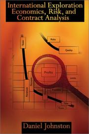 Cover of: International Exploration Economics, Risk, and Contract Analysis