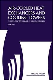 Air-Cooled Heat Exchangers and Cooling Towers by Detlev G. Kroger