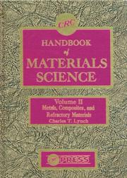 Cover of: CRC Handbook of Materials Science, Volume II: Material Composites and Refractory Materials